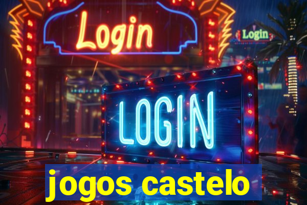 jogos castelo